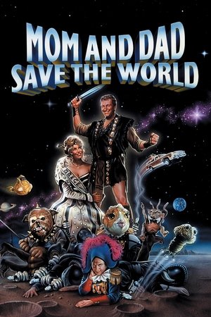 Watch Free Mom and Dad Save the World (1992)