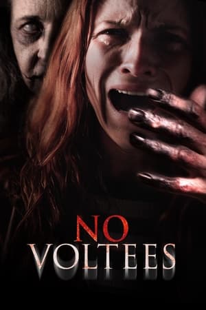Watch Free No Voltees (2024)
