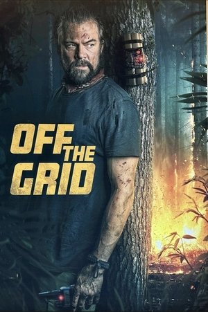 Watch Free Off the Grid (2025)
