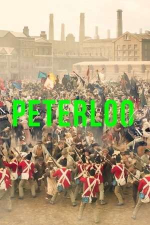 Watch Free Peterloo (2018)