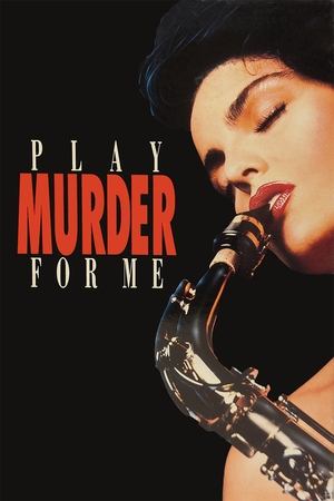 Watch Free Play Murder for Me (1990)