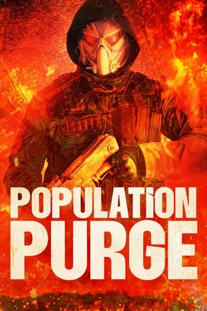 Watch Free Population Purge (2023)