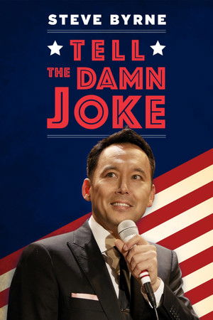 Watch Free Steve Byrne Tell the Damn Joke (2017)