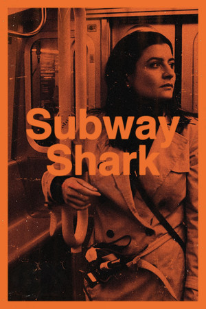 Watch Free Subway Shark (2024)