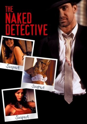 Watch Free The Naked Detective (1996)