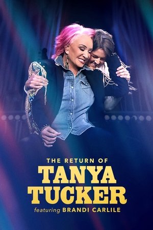 Watch Free The Return of Tanya Tucker Featuring Brandi Carlile (2022)