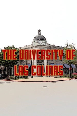 Watch Free The University of Las Colinas (2020)
