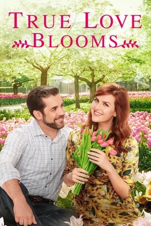 Watch Free True Love Blooms (2019)