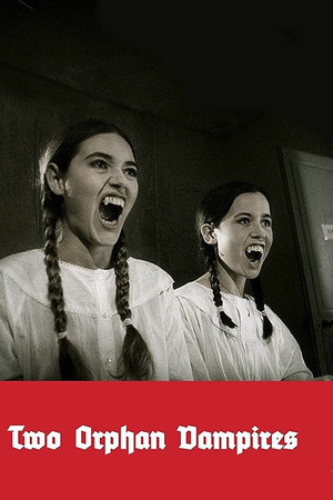 Watch Free Two Orphan Vampires (1997)