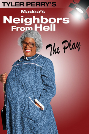 Watch Free Tyler Perrys Madeas Neighbors From Hell (2014)