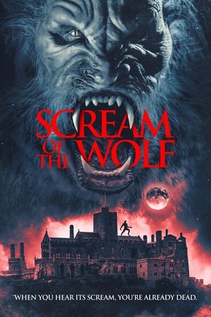 Watch Free Scream of the Wolf (2022)