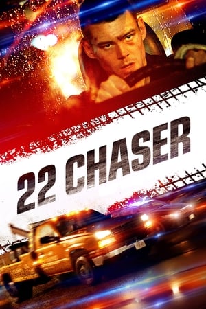 Watch Free 22 Chaser (2018)