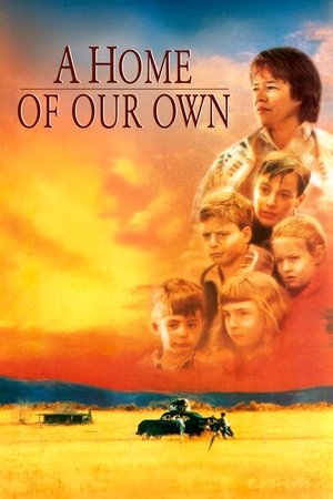Watch Free A Home of Our Own (1993)