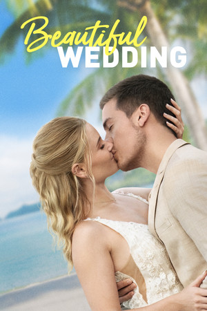 Watch Free Beautiful Wedding (2024)
