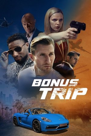 Watch Free Bonus Trip (2024)