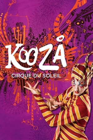 Watch Free Cirque du Soleil: Kooza (2008)