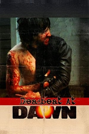 Watch Free Deadbeat at Dawn (1988)
