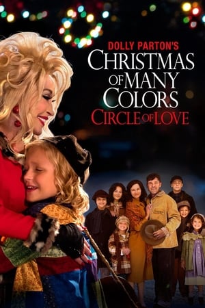 Watch Free Dolly Partons Christmas of Many Colors: Circle of Love (2016)