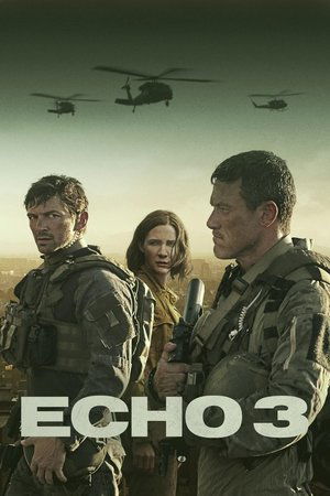 Watch Free Echo 3 (2022-)