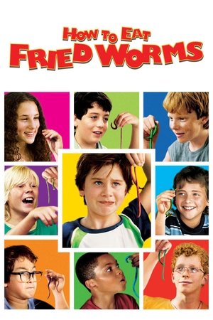 Watch Free How to Eat Fried Worms (2006)
