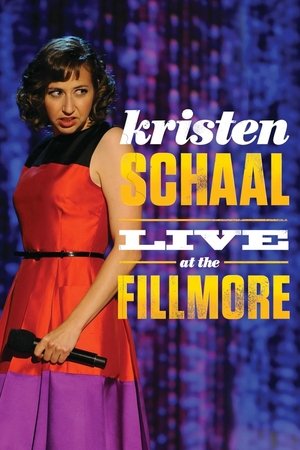 Watch Free Kristen Schaal: Live at the Fillmore (2013)