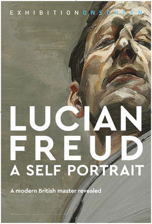 Watch Free Exhibition on Screen Lucian Freud A Self Portrait 2020 (2020)