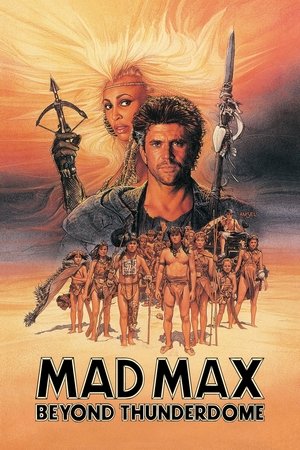 Watch Free Mad Max Beyond Thunderdome (1985)