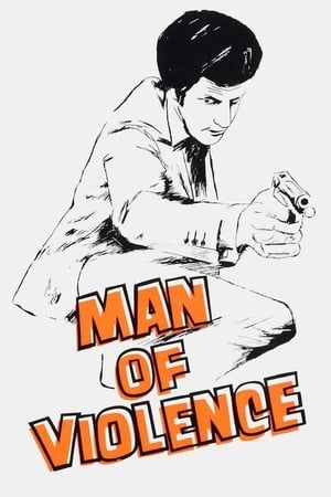 Watch Free Man of Violence (1971)