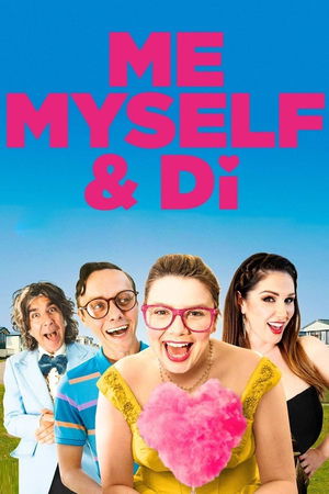Watch Free Me, Myself and Di (2021)