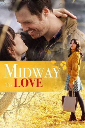 Watch Free Midway to Love (2019)