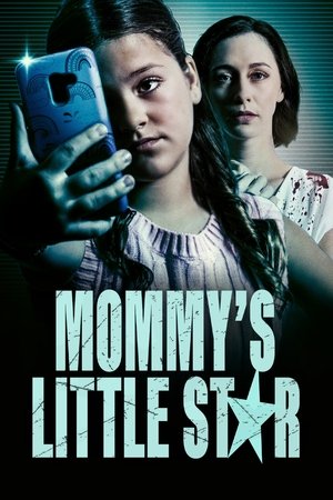 Watch Free Mommys Little Star (2022)