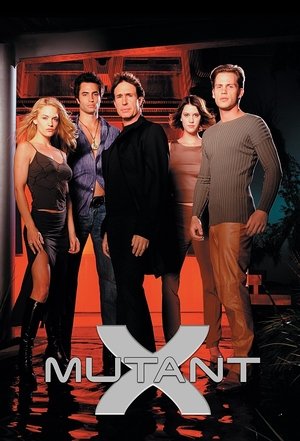 Watch Full Movie: Mutant X (20012004)