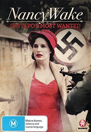 Watch Free Nancy Wake, the White Mouse (2014)