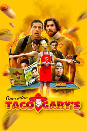 Watch Free Operation Taco Garys (2024)