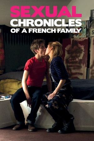 Watch Free Sexual Chronicles of a French Family (2012)