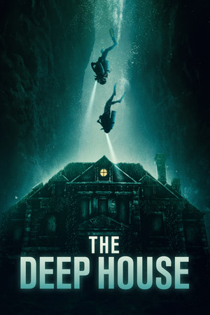 Watch Free The Deep House (2021)