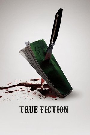 Watch Free True Fiction (2018)