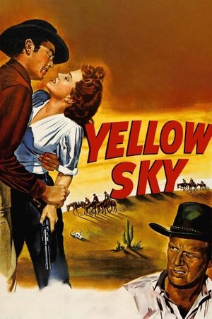 Watch Free Yellow Sky (1948)