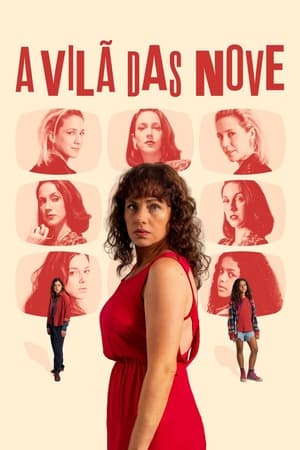 Watch Free A Vila das Nove (2024)