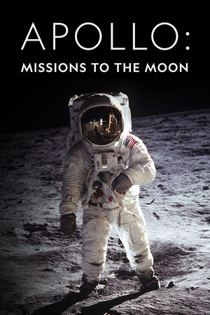 Watch Free Apollo Missions to the Moon (2019)