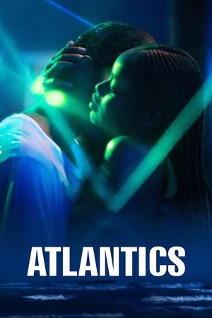 Watch Free Atlantics (2019)