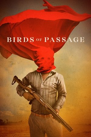 Watch Free Birds of Passage (2018)