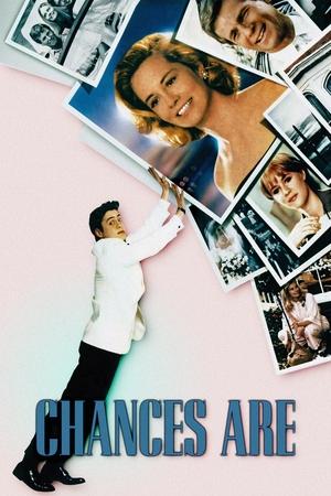 Watch Free Chances Are (1989)