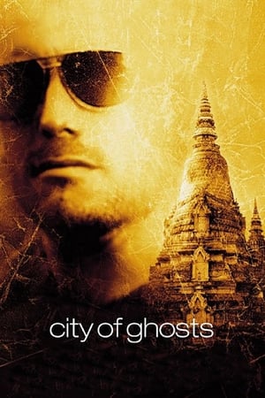 Watch Free City of Ghosts (2002)
