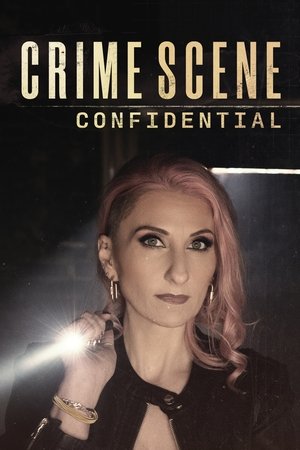 Watch Free Crime Scene Confidential (2022-)
