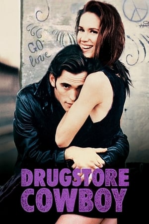 Watch Free Drugstore Cowboy (1989)