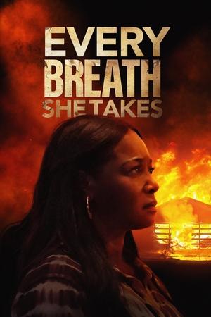 Watch Free Every Breath She Takes (2023)