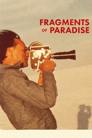 Watch Free Fragments of Paradise (2022)