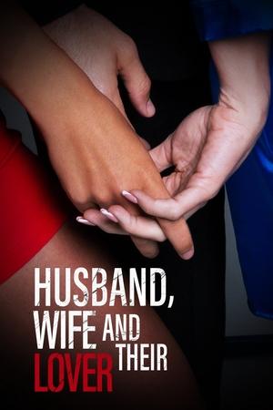 Watch Free Husband, Wife and Their Lover (2022)