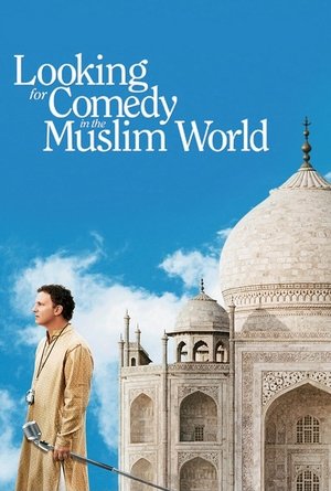 Watch Free Looking for Comedy in the Muslim World (2005)